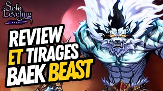 SOLO LEVELING  ARISE  LA LUCK POUR BAEK BEAST  LE NOUVEAU SSR  REVIEW DU PERSONNAGE [upl. by Wescott]