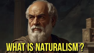 what is naturalism [upl. by Trevlac]