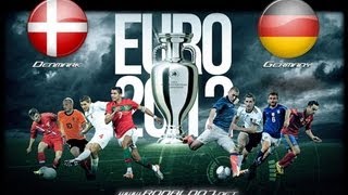 Denmark V Germany Euro 2012 Group Stage 17062012 [upl. by Htide]