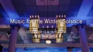 Music for the Winter Solstice 2023  Music on Main [upl. by Emelin281]