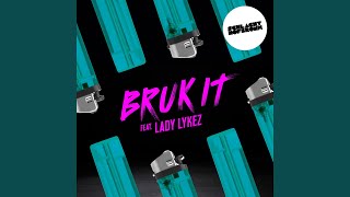 Bruk It [upl. by Fricke474]