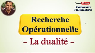 Recherche opérationnelle  La dualité [upl. by Johnny918]