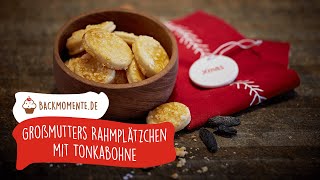 Großmutters Rahmplätzchen mit Tonkabohne [upl. by Kirven]