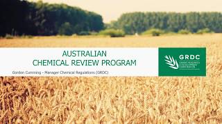 GRDC Adelaide Update 2019 Pesticides and regulatory impacts – the road ahead by Gordon Cumming [upl. by Mcnelly]