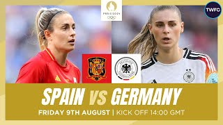 SPAIN VS GERMANY LIVE  WOMENS FOOTBALL OLYMPICS  TFC LIVE [upl. by Kelwen]