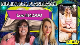 Biblioteca Planetaria 87 📚✨ LOS 144000 MASTERCLASS  Naty Faviano  Andrea Barnabé [upl. by Ordnaxela]