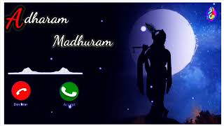 Adharam Madhuram Ringtone  Adharam Madhuram  Krisna Ringtone  Krisnna Flute Ringtone  ringtone [upl. by Eblehs]