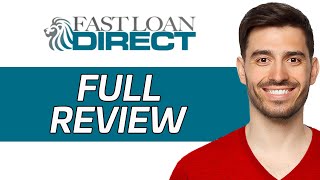 Fast Loan Direct Review  Is It Worth It 2024 [upl. by Akinad]