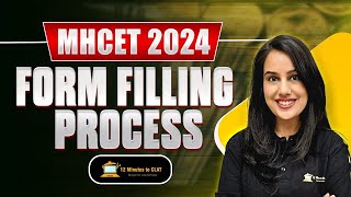 MHCET 2024 Complete Form Filling Procedure I StepbyStep Guide I Kriti Bhatnagar [upl. by Eulalie]