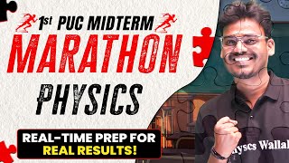 Physics Midterm Marathon  1st PUC  Real  Time Prep for Real Results 🔥 [upl. by Werby]