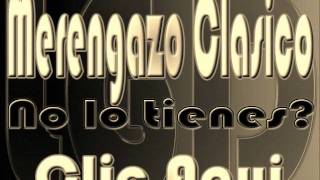 MERENGUE CLASICO MIX [upl. by Hgielar]