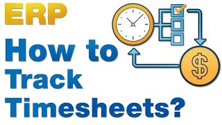 ERP Tutorial  How to track TimeSheets [upl. by Beverle]