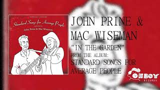 John Prine  In the Garden  Standard Songs for Average People [upl. by Igor681]