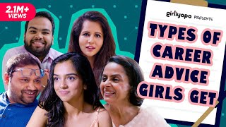 Career Advice Girls Get feat Ahsaas Channa  Girliyapas ChickiLeaks [upl. by Tanney]