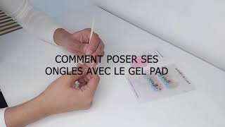 Comment poser ses fauxongles avec le gel pad [upl. by Nwahsed]