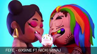 FEFE  6IX9INE FT NICKI MINAJ FAST [upl. by Blandina]