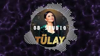 TÜLAY MACİRAN WEYLO HALAY REMİX  BY OB STUDIO [upl. by Corly283]