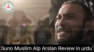 AlpArslan Episode 55 review in urdu by Suno Muslim [upl. by Elga]