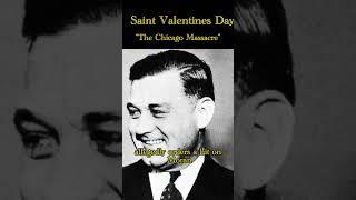 The Dark Secret of the Saint Valentines Day Massacre [upl. by Shirleen]