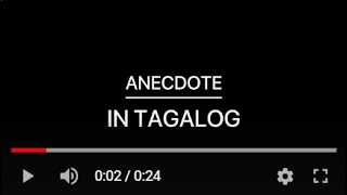 anecdote in tagalog  anecdote in tagalog kahulugan [upl. by Monty]