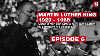 50 ans de la mort de Martin Luther King  Episode 6  «Ne jamais baisser les bras» T Green [upl. by Melesa]