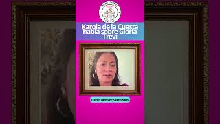 Karola de la Cuesta habla sobre Gloria Trevi podcast [upl. by Earal]