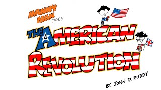 American Revolution in 9 Minutes  Manny Man Does History [upl. by Acnaiv]