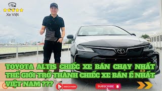 Toyota Altis 2024 chiếc xe BÁN CHẠY NHẤT THẾ GIỚI tại sao lại Ế NHẤT VIỆT NAM [upl. by Rist]