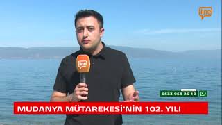 MUDANYA MÜTAREKESİNİN 102 YILI [upl. by Bremer296]