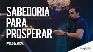 Pablo Marçal  Sabedoria para prosperar [upl. by Ial]