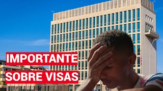 URGENTE Importante alerta de la Embajada de EEUU en Cuba sobre las visas [upl. by Nohtanhoj394]