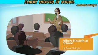 Albert Einstein At School By Patrick Pringle  Snapshot  XI [upl. by Yrebmik]