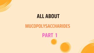 All About Mucopolysaccharides Bio chemistry Microbiology Biotechnology [upl. by Neill673]