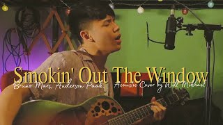 Smokin Out The Window  Silk Sonic Acoustic Cover by Will Mikhael [upl. by Nancee]