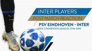 PSV 12 INTER  Nainggolan and DAmbrosio interviews  Post match reaction [upl. by Mccurdy]