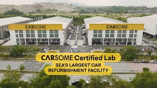 Carsome  Say Hello to Carsome Certified Lab [upl. by Nodnas]