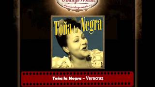 Toña la Negra – Veracruz [upl. by Rois]