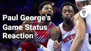 Paul Georges Status for Sixers vs Magic Revealed [upl. by Graaf167]