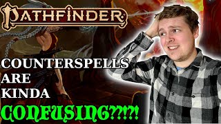 Counterspell and Counteract Effects Explained  Pathfinder 2nd Edition [upl. by Weibel694]