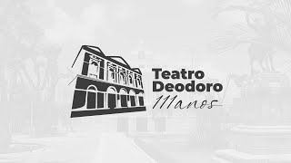 Teatro Deodoro 111 anos [upl. by Cyrie]