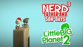 Nerd³s Father and SonDays  Dominoes LittleBigPlanet 2 [upl. by Kimberly575]