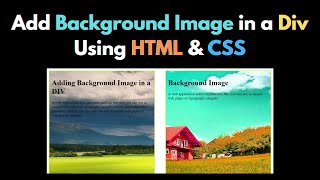 How to Add Background Image in a Div using HTML amp CSS [upl. by Eisak]