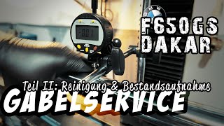 Reinigung und Bestandsaufnahme – Gabelservice BMW F650 GS Teil II [upl. by Enal10]