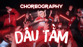 CHOREOGRAPHY DÂU TẰM  Low G x tlinh  Dance choreography by THE BOSS from VIETNAM [upl. by Tati]