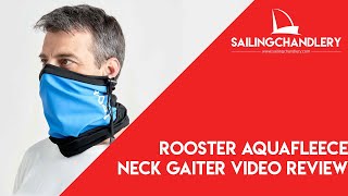 Rooster Aquafleece Neck Gaiter  Video Review [upl. by Alicea785]