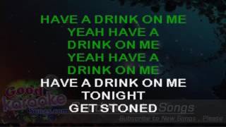 Have a Drink on Me  AC DC  Karaoke Lyrics [upl. by Odnalor]