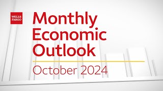 Monthly Economic Outlook – October 2024 [upl. by Alaham]