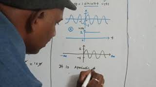 Signals amp Systems  Periodic or Aperiodic signals  working examples 1 [upl. by Ordnazil337]