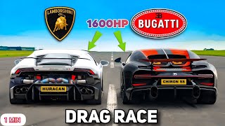 DRAG RACE Buggati chiron supersport vs tuned Lamborghini huracan 🔥😍 [upl. by Oniluap]