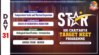 Day 31  STAR  Biological Classification Animal Tissue amp Oxidation  STAR srichaitanyagosala [upl. by Ahsikym190]